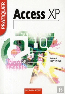 Bertrand.pt - Pratiquer Access Xp