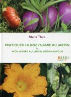 Pratiquer La Biodynamie Au Jardin Et Mon Année Au Jardin Biodynamique