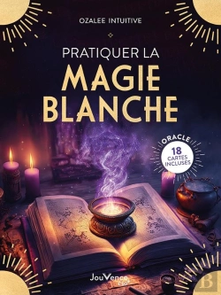 Bertrand.pt - Pratiquer La Magie Blanche