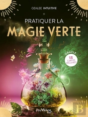 Pratiquer La Magie Verte