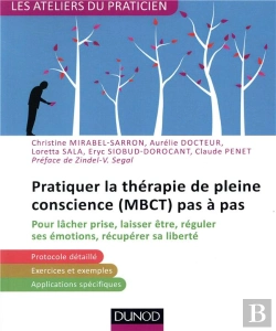 Bertrand.pt - Pratiquer La Mbct (Thérapie Basée Sur La Pleine Conscience)