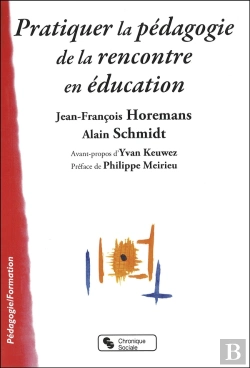 Bertrand.pt - Pratiquer La Pédagogie De La Rencontre En Education