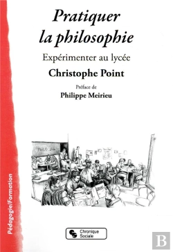 Bertrand.pt - Pratiquer La Philosophie