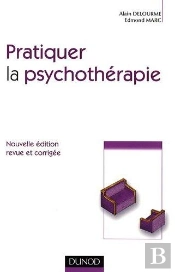 Pratiquer La Psychothérapie (2e Édition)