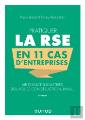 Pratiquer La Rse En 11 Cas D'Entreprises : Air France Industries, Bouygues Construction, Lvmh...