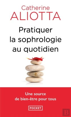 Bertrand.pt - Pratiquer La Sophrologie Au Quotidien