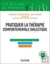 Pratiquer La Thérapie Comportementale Dialectique
