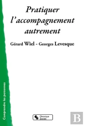 Pratiquer L'Accompagnement Autrement