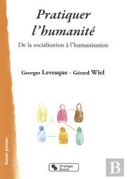 Pratiquer L'Humanisation ; Postures Et Formation De L'Accompagnant