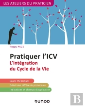 Pratiquer L'Icv ; L'Intégration Du Cycle De La Vie (2e Édition)