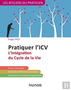Bertrand.pt - Pratiquer L'Icv ; L'Intégration Du Cycle De La Vie (2e Édition)