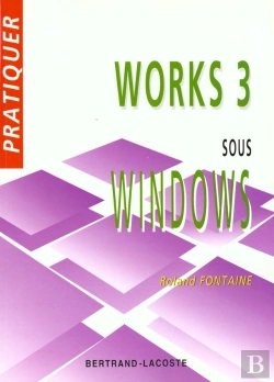 Bertrand.pt - Pratiquer Works 3 Pour Windows