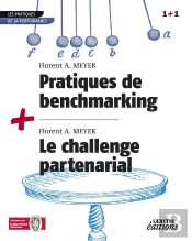 Pratiques De Benchmarking ; Le Challenge Partenarial