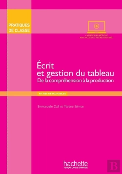 Bertrand.pt - Pratiques De Classe - Ecrit Et Gestion Du Tableau