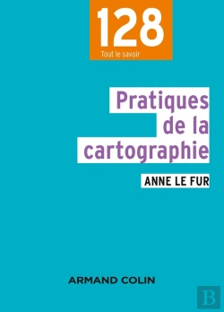 Bertrand.pt - Pratiques De La Cartographie (2e Édition)
