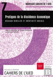 Pratiques De La Dissidence Econ. N.7