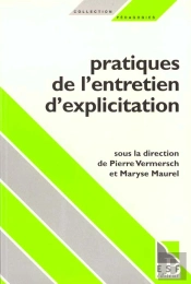 Pratiques De L'Entretien D'Explicitation