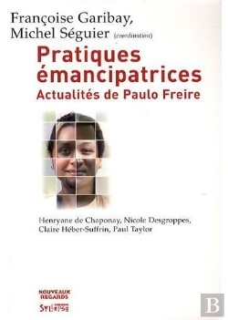 Bertrand.pt - Pratiques Émancipatrices ; Actualités De Paulo Freire