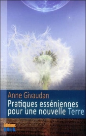 Pratiques Esseniennes Pour Nouvelle Terre