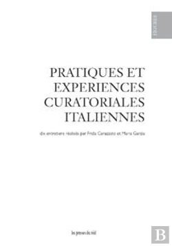 Bertrand.pt - Pratiques Et Experiences Curatoriales Italiennes