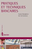 Pratiques Et Techniques Bancaires