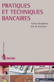 Pratiques Et Techniques Bancaires