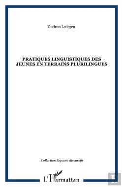 Bertrand.pt - Pratiques Linguistiques Des Jeunes En Terrains Plurilingues