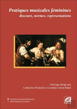 Bertrand.pt - Pratiques Musicales Feminines : Discours, Normes, Representations