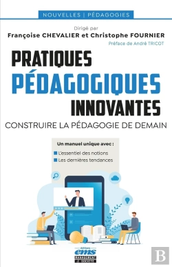 Bertrand.pt - Pratiques Pédagogiques Innovantes : Construire La Pédagogie De Demain