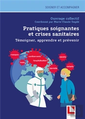 Pratiques Soignantes Et Crises Sanitaires