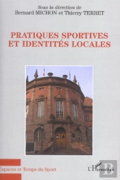 Pratiques Sportives Et Identites Locales