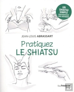 Bertrand.pt - Pratiquez Le Shiatsu
