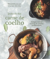 Prato do Dia: Carne de Coelho