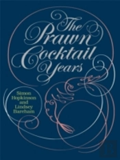 Prawn Cocktail Years
