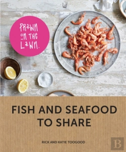 Bertrand.pt - Prawn On The Lawn: Fish And Seafood To Share