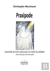 Praxipode - Ensemble De Trois Suites Pour Le Travail Du Pedalier