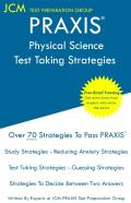 Praxis 5485 Physical Science - Test Taking Strategies
