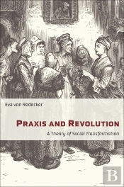 Praxis And Revolution