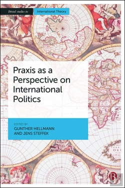 Bertrand.pt - Praxis As A Perspective On International Politics