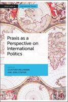 Praxis As A Perspective On International Politics