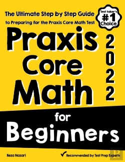 Bertrand.pt - Praxis Core Math For Beginners