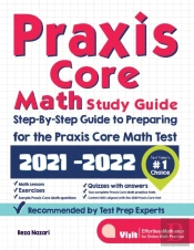 Praxis Core Math Study Guide: Step-By-St