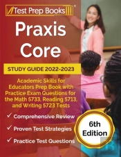 Praxis Core Study Guide 2022-2023