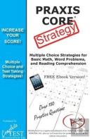 Praxis Core Test Strategy