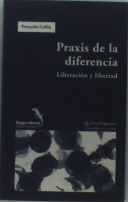 Bertrand.pt - Praxis De La Diferencia. Liberación Y Libertad