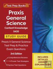 Praxis General Science Content Knowledge 5435 Study Guide