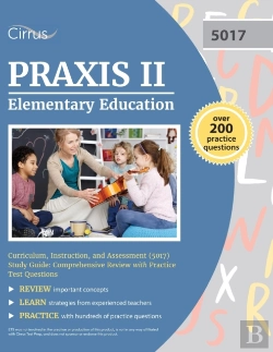 Bertrand.pt - Praxis Ii Elementary Education Curriculum, Instruction, And Assessment (5017) Study Guide