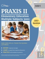 Praxis Ii Elementary Education Multiple Subjects 5001