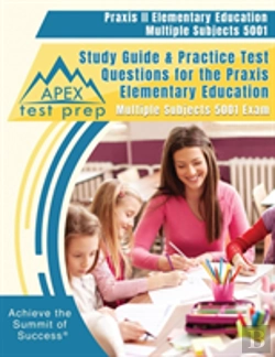 Bertrand.pt - Praxis Ii Elementary Education Multiple Subjects 5001 Study Guide & Practice Test Questions For The Praxis Elementary Education Multiple Subjects 5001 Exam