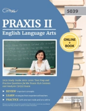 Praxis Ii English Language Arts 5039 Study Guide 2019-2020